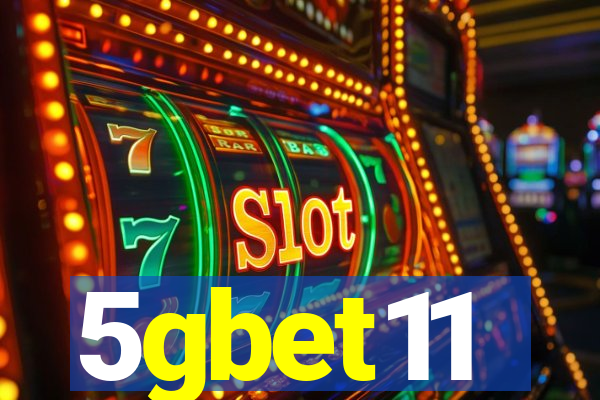 5gbet11
