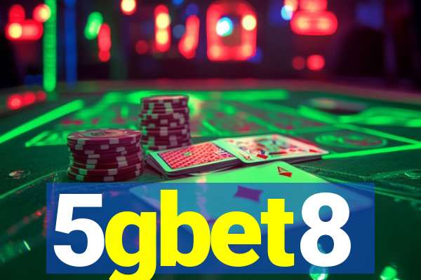 5gbet8
