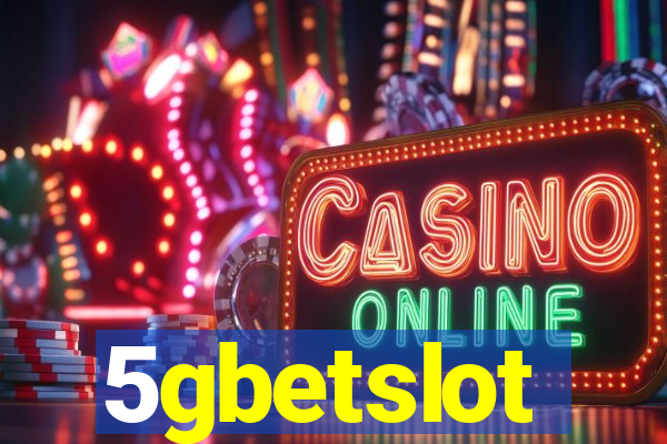 5gbetslot