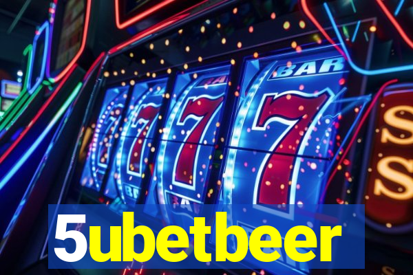 5ubetbeer
