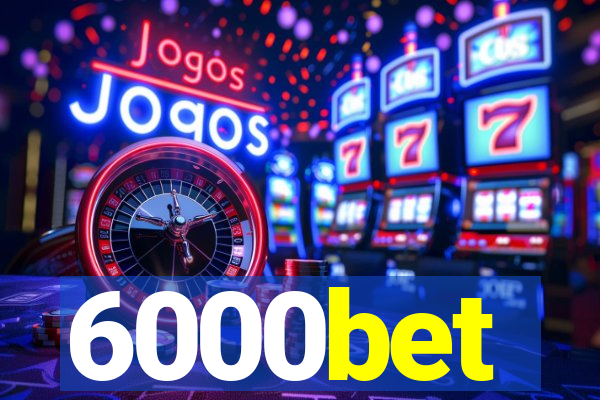 6000bet