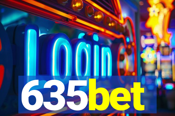 635bet