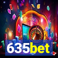 635bet