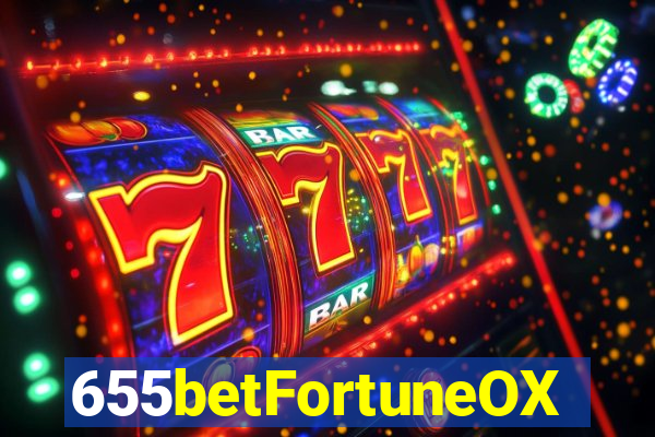 655betFortuneOX