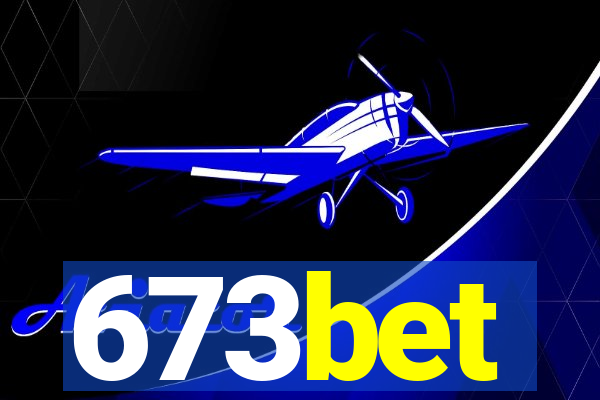 673bet