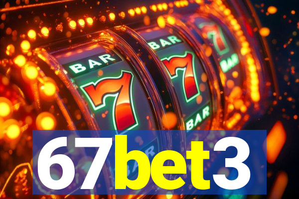 67bet3