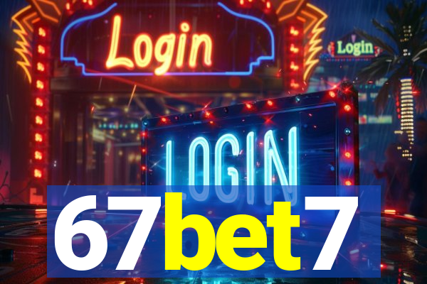 67bet7
