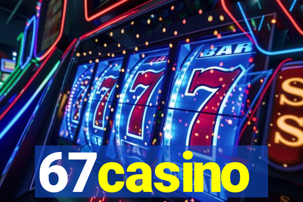 67casino
