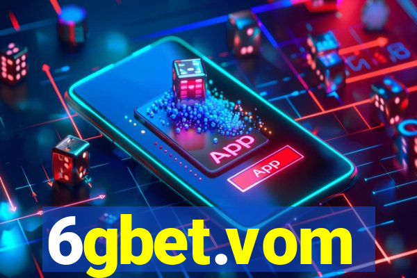 6gbet.vom