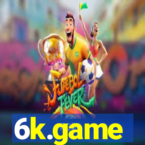 6k.game