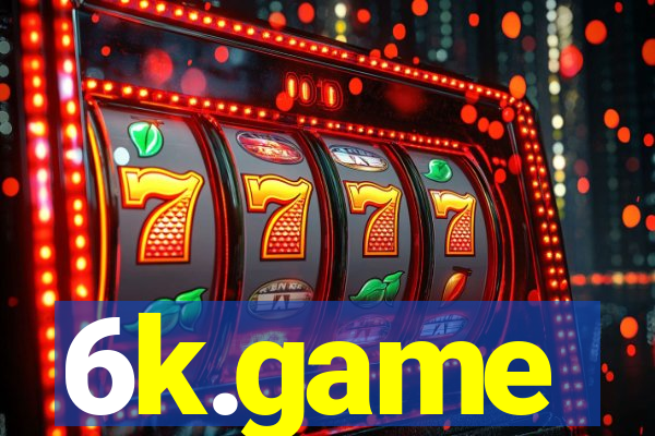 6k.game