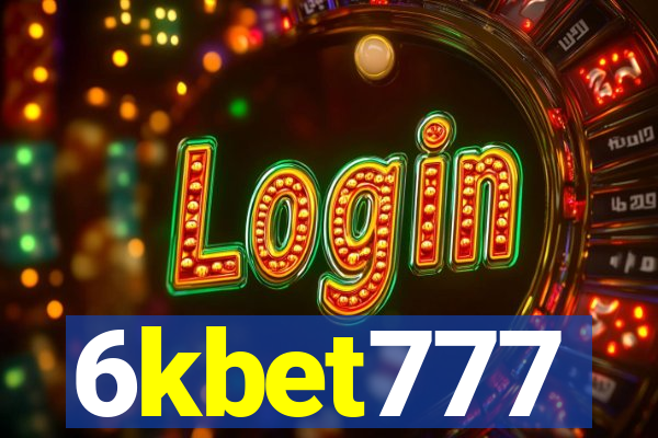 6kbet777