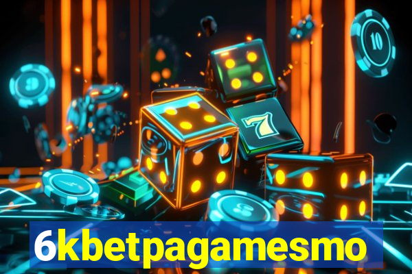 6kbetpagamesmo