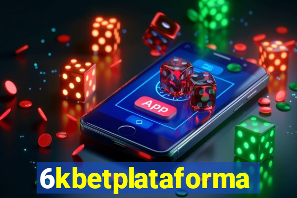 6kbetplataforma