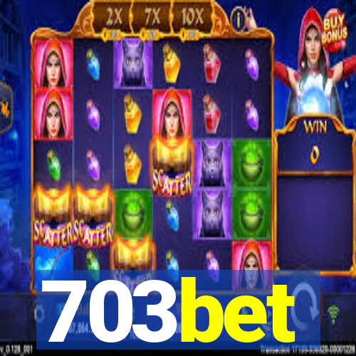 703bet