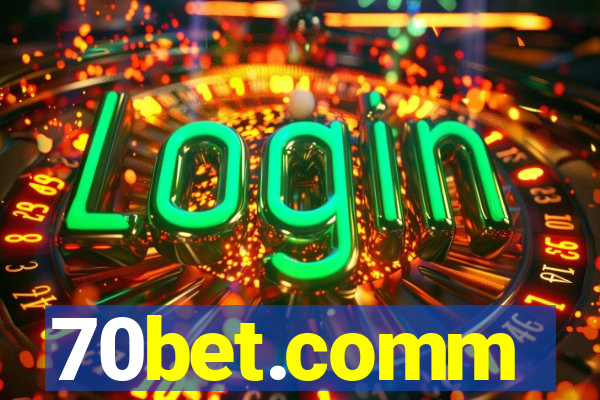 70bet.comm