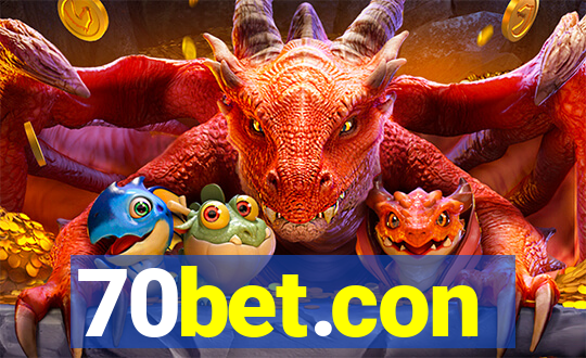 70bet.con