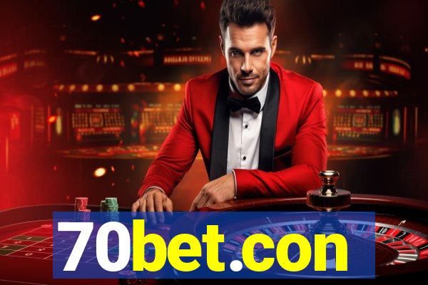 70bet.con