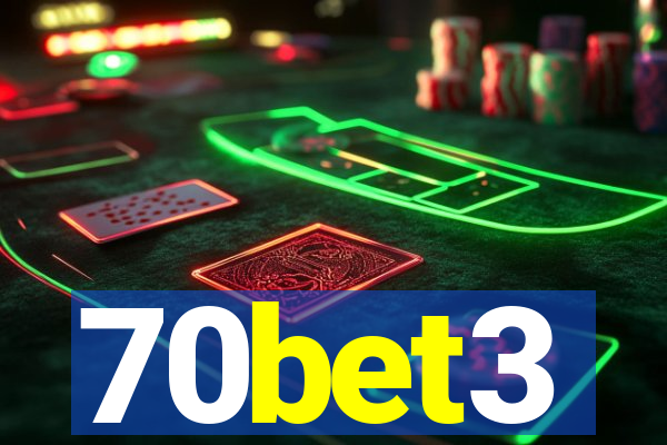 70bet3