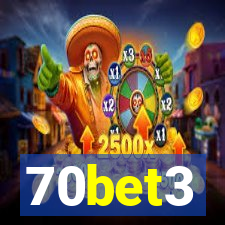 70bet3
