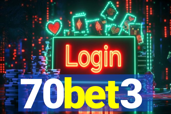 70bet3