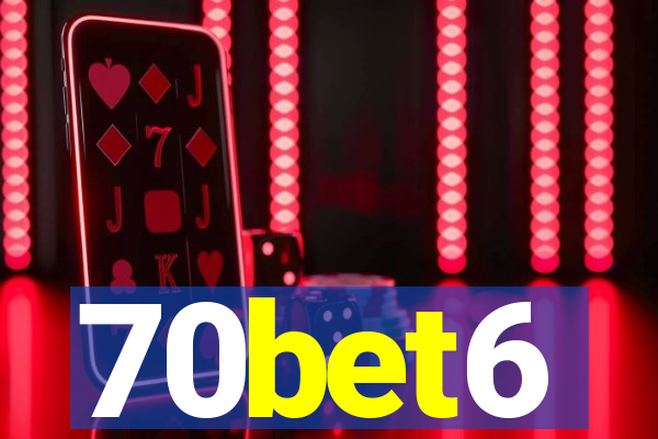 70bet6