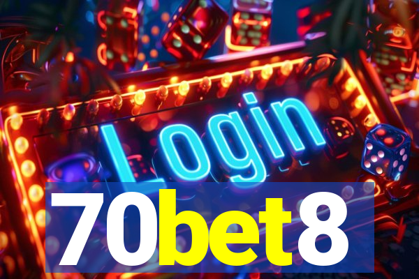 70bet8