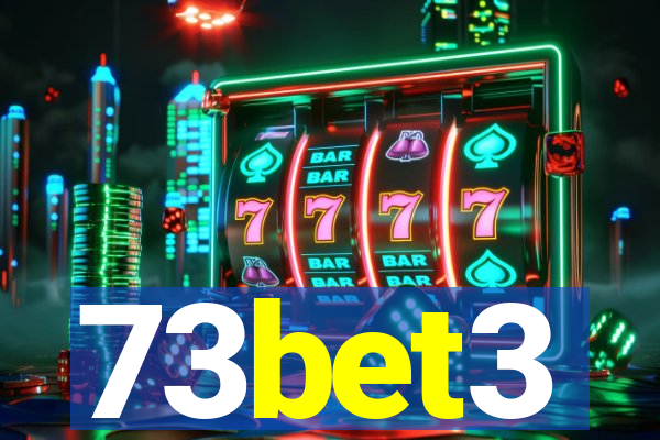 73bet3