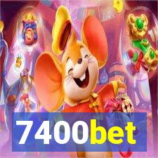 7400bet