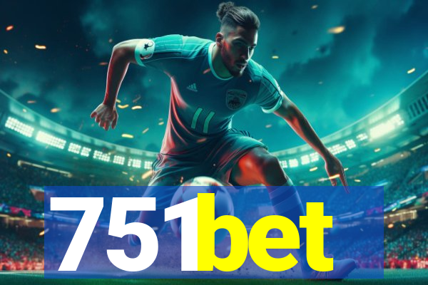 751bet