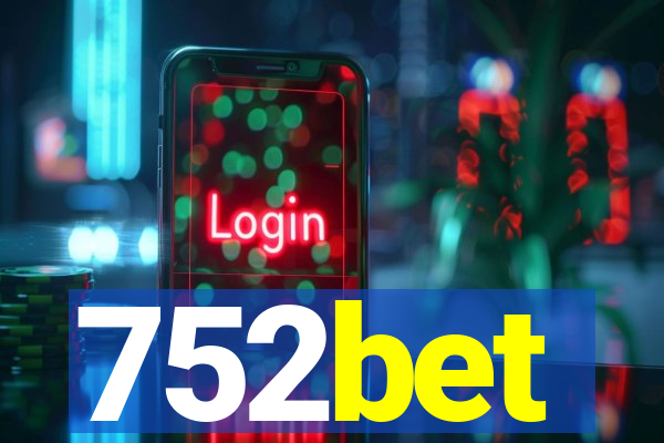 752bet