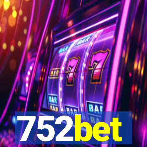 752bet