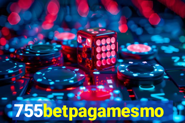 755betpagamesmo