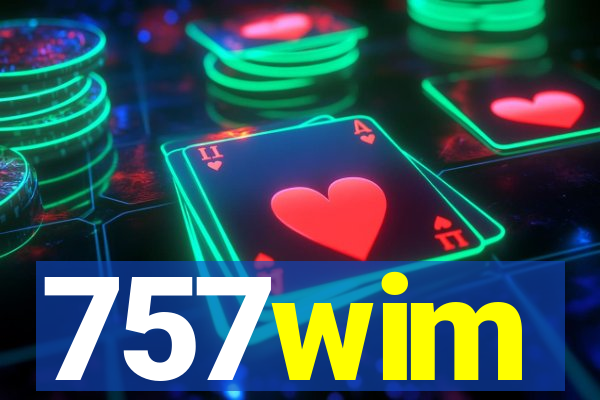 757wim