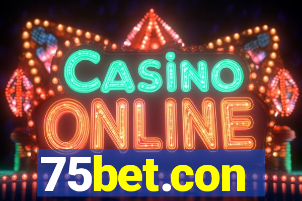 75bet.con