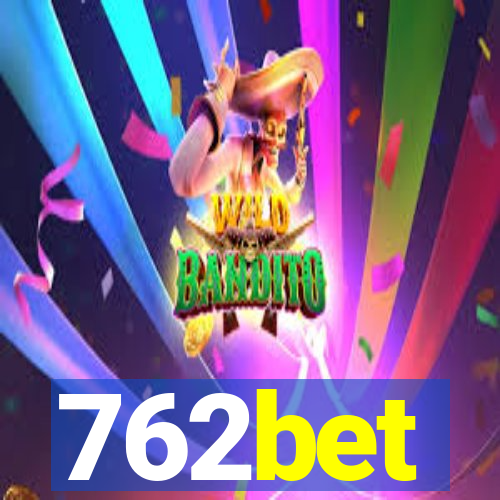 762bet