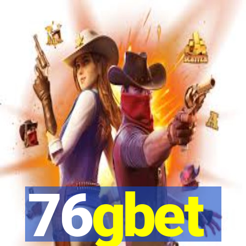 76gbet