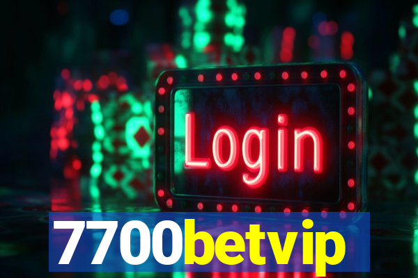 7700betvip