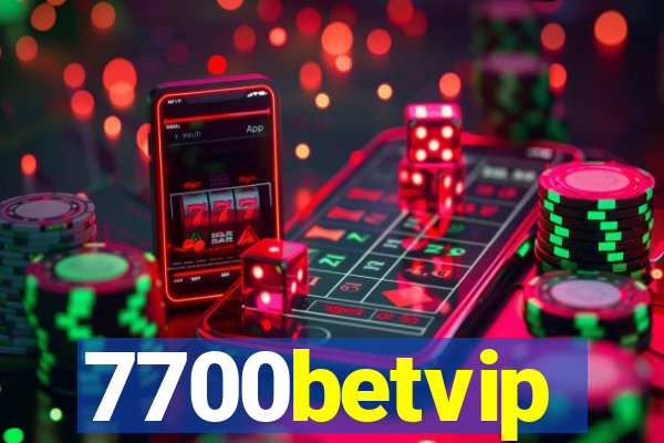 7700betvip