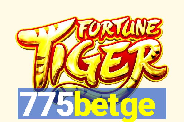 775betge