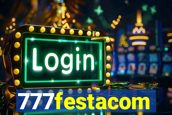 777festacom