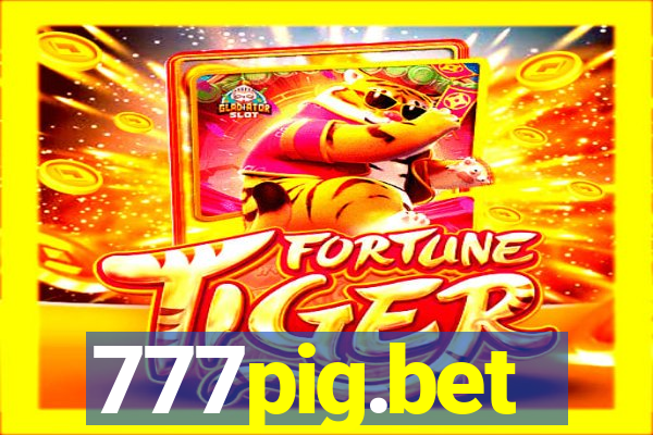 777pig.bet