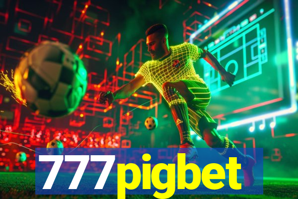 777pigbet