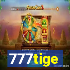 777tige