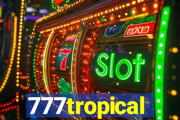 777tropical