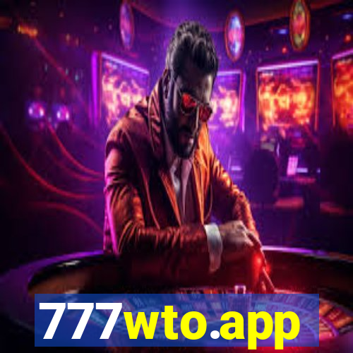 777wto.app