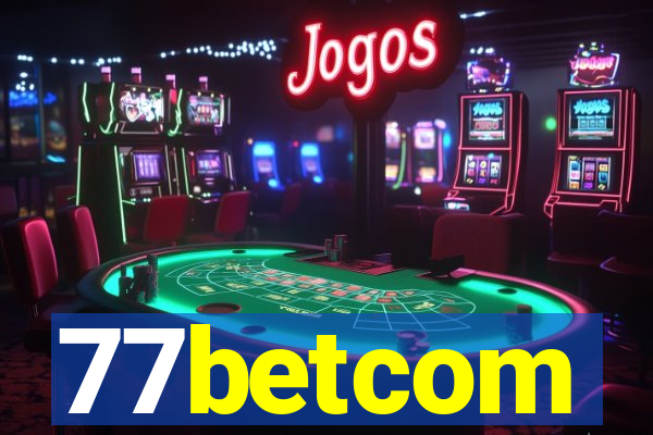 77betcom
