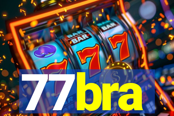 77bra