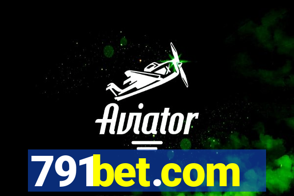 791bet.com