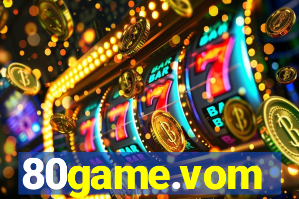 80game.vom